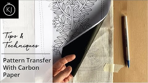 TIPS & TECHNIQUES: Transferring a Pattern Onto Fabric With Carbon Paper