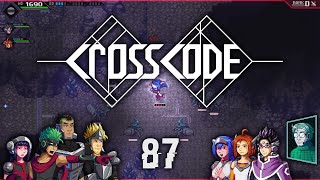 Episode 87 - Mapping Out the Ins and Outs of the Eroded Passage - Let's Play CrossCode [Blind] [NS] Wealth