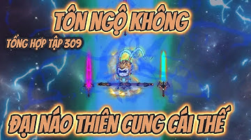 ( Tổng Hợp ) Tập 1 - 309 | Tôn Ngộ Không Đại Náo Thiên Cung | 2K Sub