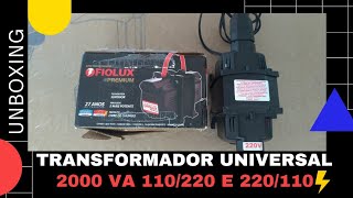 Unboxing Auto Transformador Fiolux Premium bivolt potência 2000VA de 110 volts para 220 2 em 1 turbo