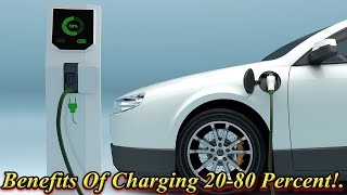 Benefits Of Charging EV Battery 20-80 Percent!... Is It Worth It Or Just Myth?..  / Auto Geeks
