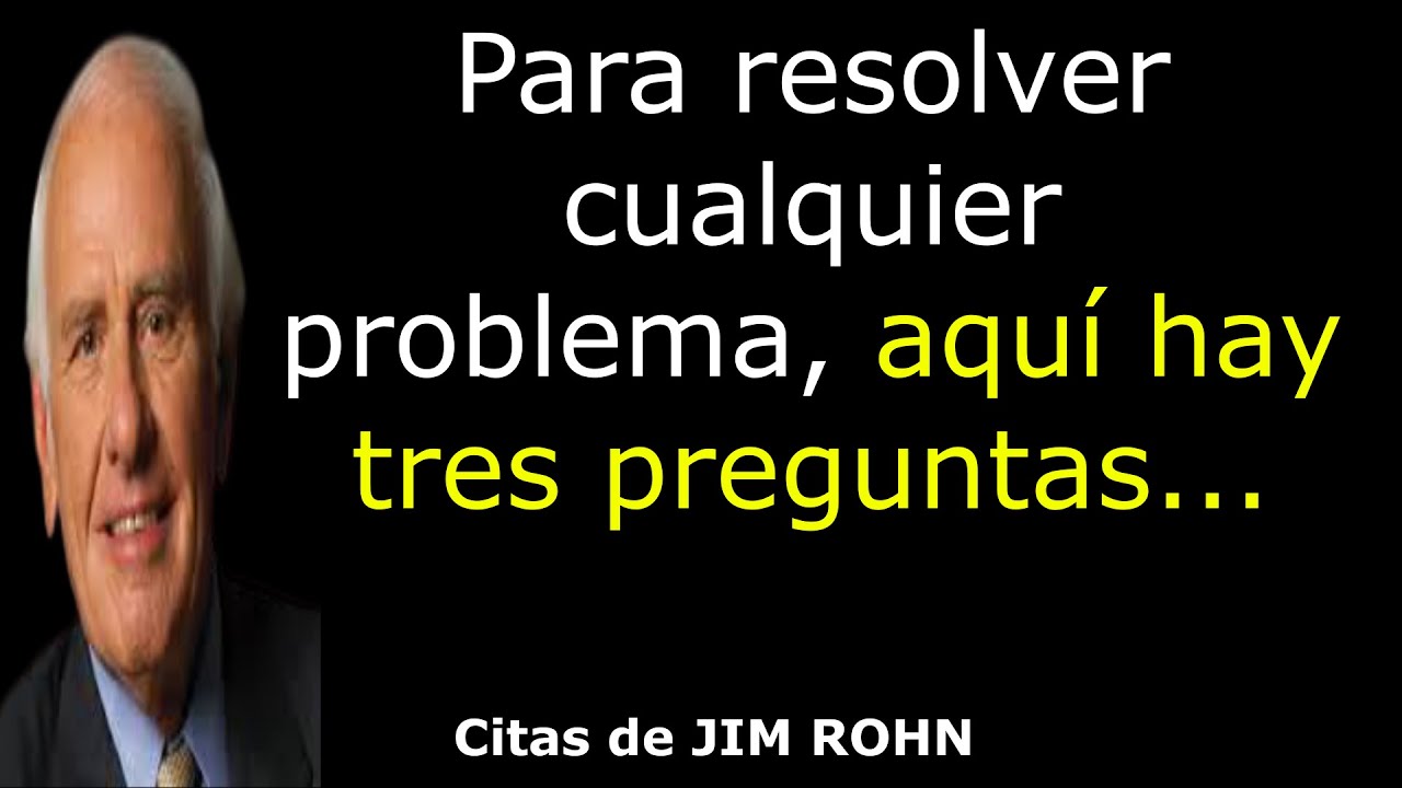 Las mejores citas de Jim Rohn [Frases, Filosofia, Sabios Aforismos ...