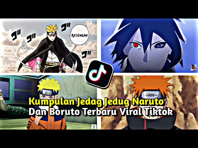 I'M BACK! Kumpulan Jedag Jedug Naruto & Boruto Terbaru Viral Tiktok class=