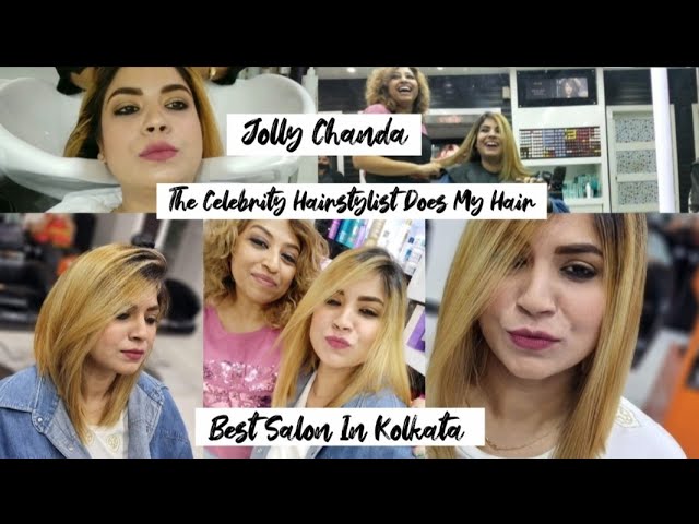 Jolly Chanda Celebrity Hairstylist Does My Hair | Trending Look | Best Salon  In Kolkata | Salt Lake - YouTube