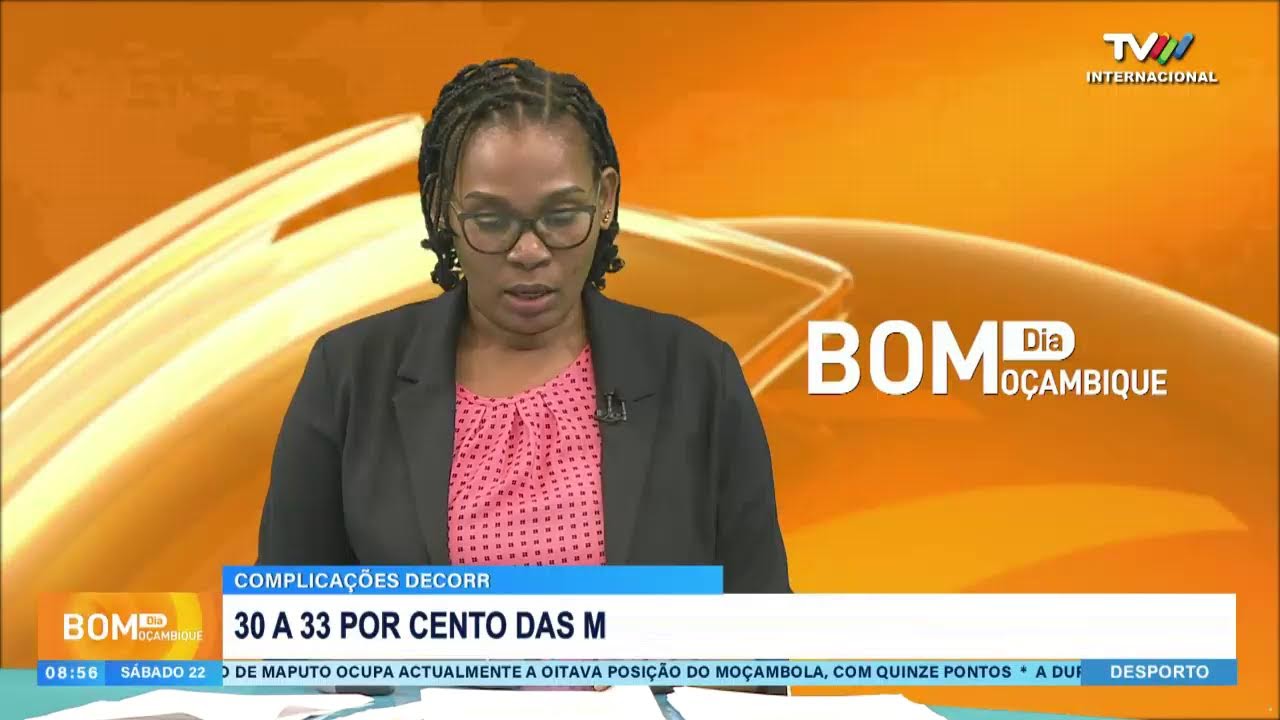 BOM DIA MOÇAMBIQUE 22.08.2026