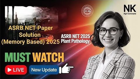 ASRB NET Complete Paper Solution (Memory Based) 2025 | Plant Pathology 🎯
