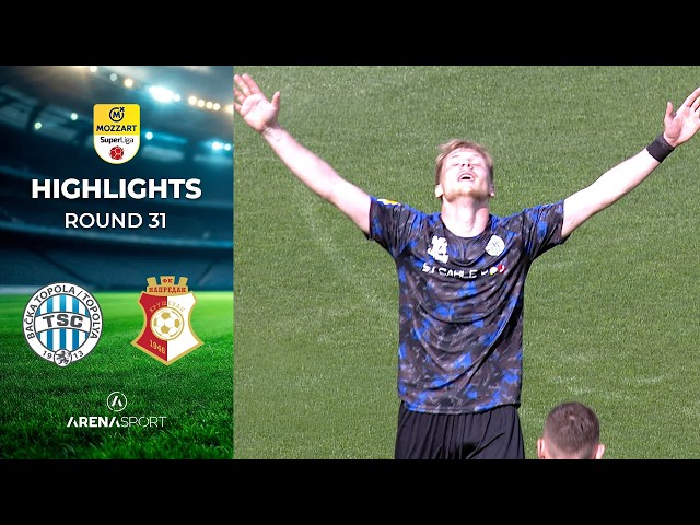 TSC - Napredak 4:1 | MOZZART BET SUPERLIGA SRBIJE (31. kolo) | 19. april 2026.