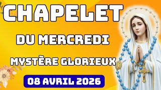 🌹 CHAPELET DU mercredi 08 avril 2026 mystère glorieux prière matin et soir Glorious MYSTERIES 