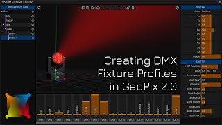 Creating DMX Fixture Profiles in GeoPix 2.0 (Timelapse)