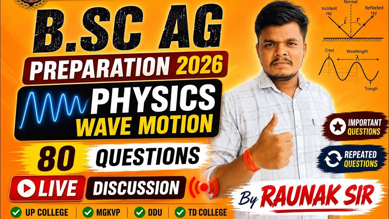 Physics Wave Motion 80 Questions | Live Discussion | UP College, MGKVP, DDU, TD College