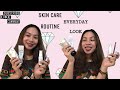 Skincare routine  everyday look  kate delos reyes