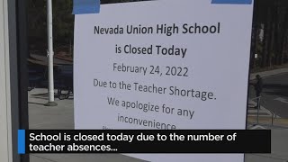 Grass Valley School Closes After Dozens Of Teachers Call In Sick