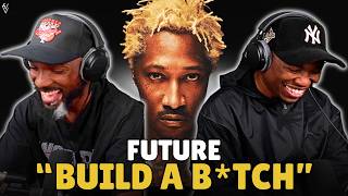 ASKED FOR IT & GOT IT!! | Future - Build A B*tch | FIRST REACTION