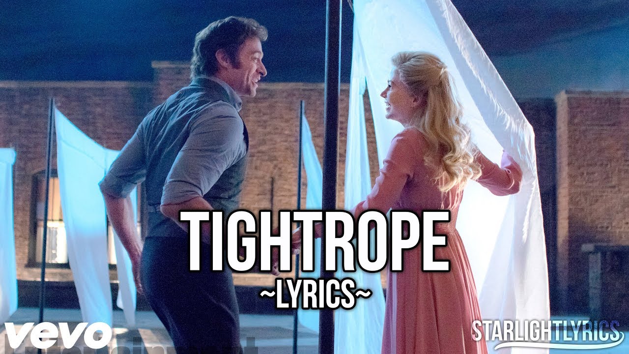 Tightrope the Greatest Showman Song Lyrics Print Official -  Denmark