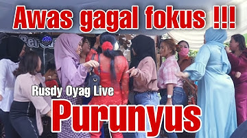 Beware of Failure to Focus RUSDY OYAG LIVE II PURUNYUS KOPLO