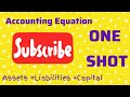 Accounting Equation| Full Video #Commerce Section