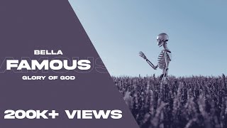 Bella - Famous | GLORY OF GOD MIXTAPE III