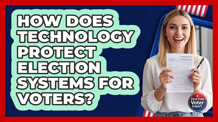 How Does Technology Protect Election Systems For Voters? - First Time Voter Expert