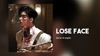 daniel di angelo - lose face || slowed to perfection + reverb