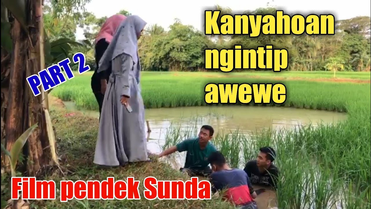 Awewe KANYAHOAN NGINTIP AWEWE || FILM PENDEK SUNDA || OBEIL PROJECT #PART_2 ...