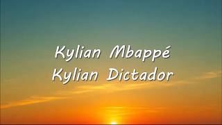 Kylian Dictator (Spanish Lyrics and English Subtitle)