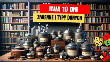 Java 10 dni – Lekcja 5, Zmienne i typy danych