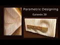 Parametric Designing with VCarve and Aspire Episode 38