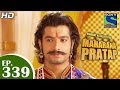 Bharat Ka Veer Putra Maharana Pratap - महाराणा प्रताप - Episode 339 - 30th December 2014