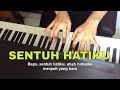 Sentuh Hatiku Sentuh Hatiku