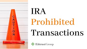 IRA Prohibited Transactions