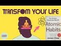 Atomic Habits: Change Your Life Forever