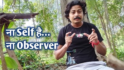 Self Is an Illusion – The Observer Trap in Spirituality