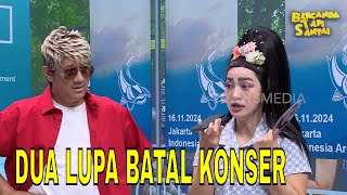 DUA LUPA Batal Konser, Penonton Ngamuk! | BTS (17/11/24) Part 1