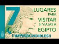 NO TE PUEDES PERDER ESTOS 7 LUGARES  si viajas a EGIPTO | Dentro de la pirámide | Nacho Ares