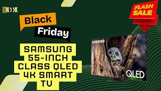 Samsung 55-Inch QLED 4K TV Black Friday 2024 | Save 33% on Stunning 4K Display! - Nomad Nook