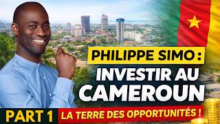 Philippe Simo: "Investing in Cameroon: A Land of Opportunities" Part 1/2 #PhilippeSimo #Cameroon screenshot 2