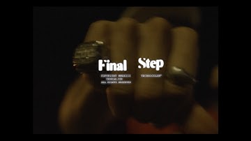 ¿Téo? - "Final Step" (Official Music Video)