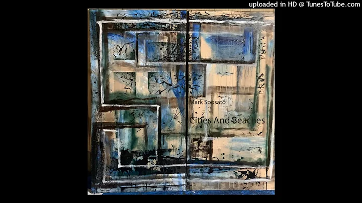 Mark Sposato - Cities And Beaches