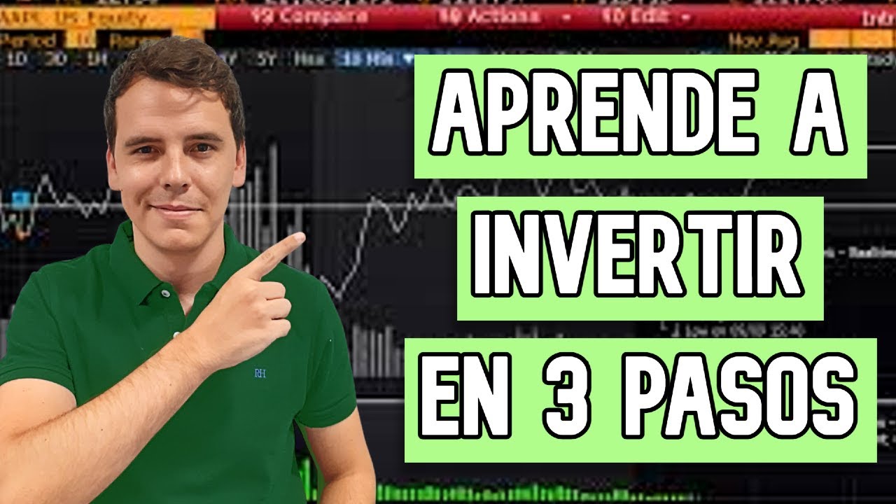 💥Cómo INVERTIR en BOLSA para PRINCIPIANTES desde cero💥 3 PASOS que ...