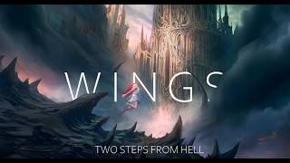 Two Steps From Hell - Wings | Epic Orchestra Remix