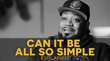 Wu-Tang Clan's "Can It Be All So Simple" Explained (36 Chambers Episode 5)