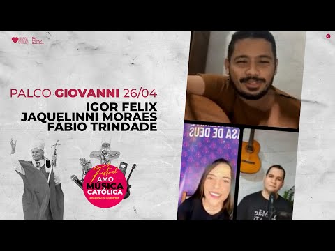 26/04 Palco Giovanni - Igor Felix, Jaquelinni Moraes e Fábio Trindade