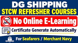 🚢 DG SHIPPING STCW REFRESHER COURSES Basic/ Advance | No Online E-Learning required 
