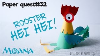 Как сделать поделку петушок ХейХей своими руками Моана / How to make rooster Moana - My Paper Quest Как сделать поделку петушок ХейХей своими руками Моана / How to make rooster Moana - My Paper Quest