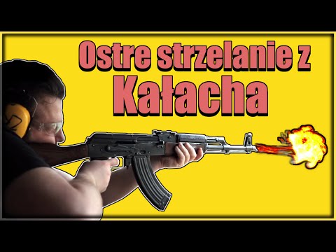 Ostre strzelanie z Kałacha
