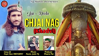 Jai Devta CHJAI NaG | Himachali Dev Stuti | Kapil soni |   Novin Joshi NJ | NJ Music | 2019