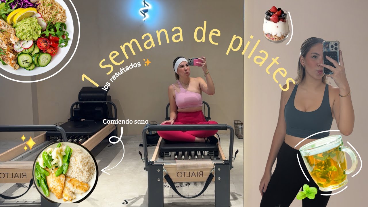 hice pilates por 7 dias y estos fueron los resultados