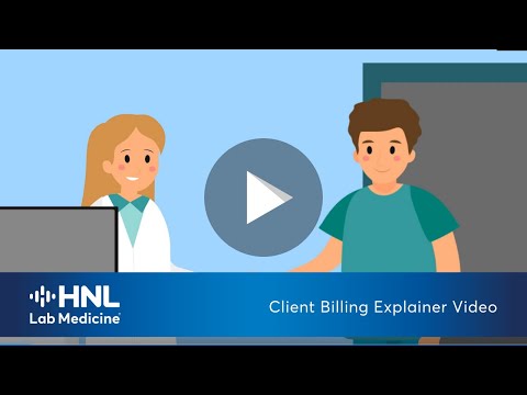 Client Billing Explainer Video | HNL Lab Medicine