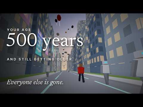 What If You Kept Getting Older and Couldn’t Stop?