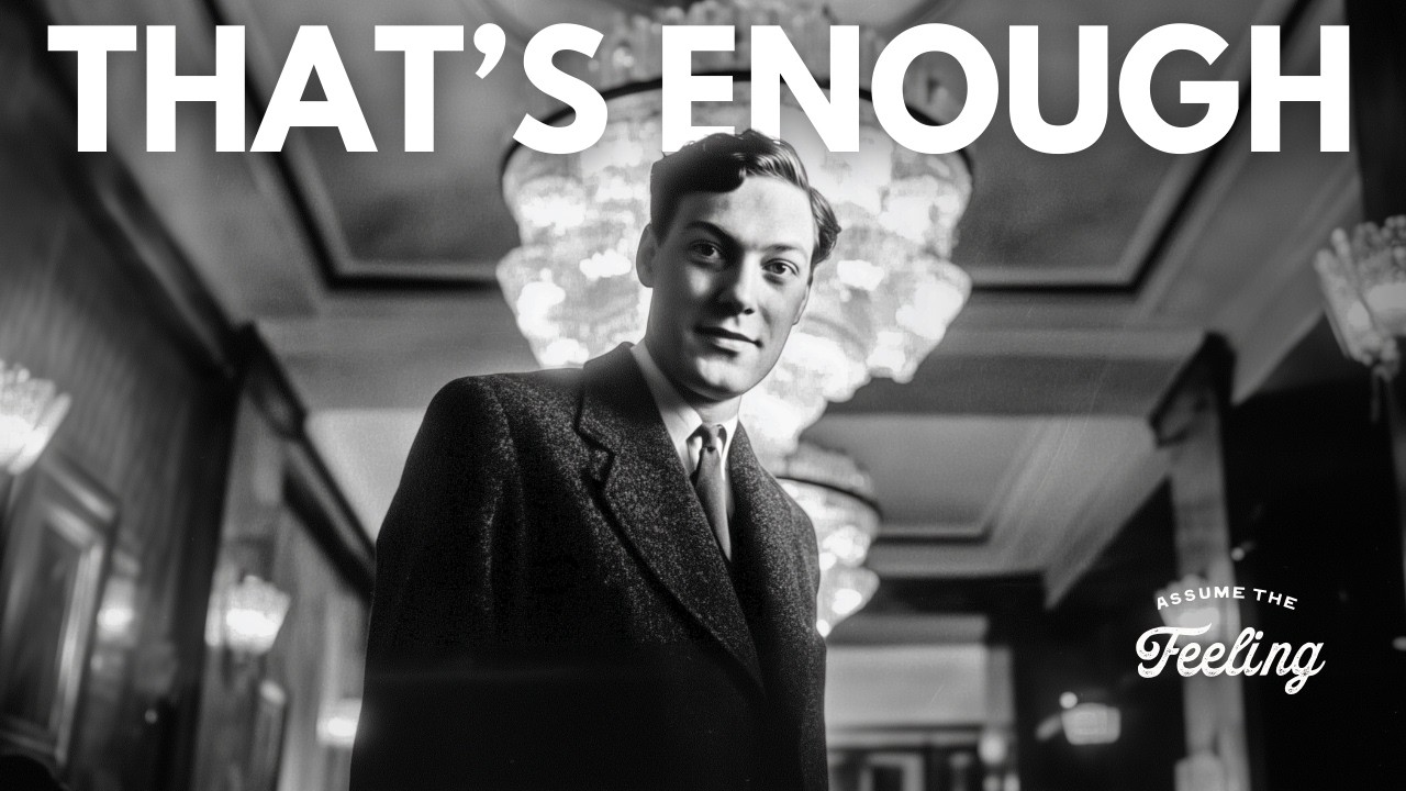 STOP TRYING to Feel It — Assume It and Move On | Neville Goddard | Law of Assumption